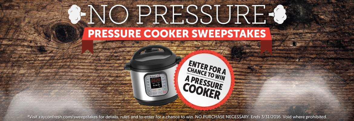 Enter for a chance to win* in Zaycon Fresh's No Pressure Pressure Cooker Sweep